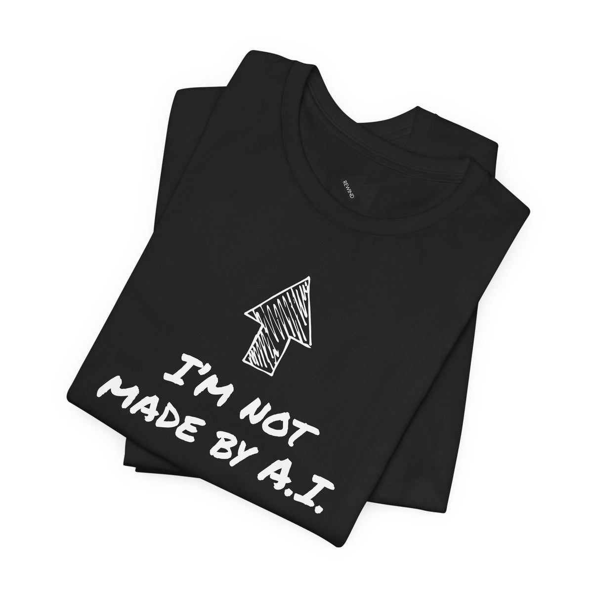 A folded black short-sleeve t-shirt with a white graphic print featuring an arrow and the text 'I'M NOT MADE BY A.I.