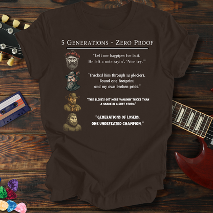 5 Generations & No Proof Version II Tee