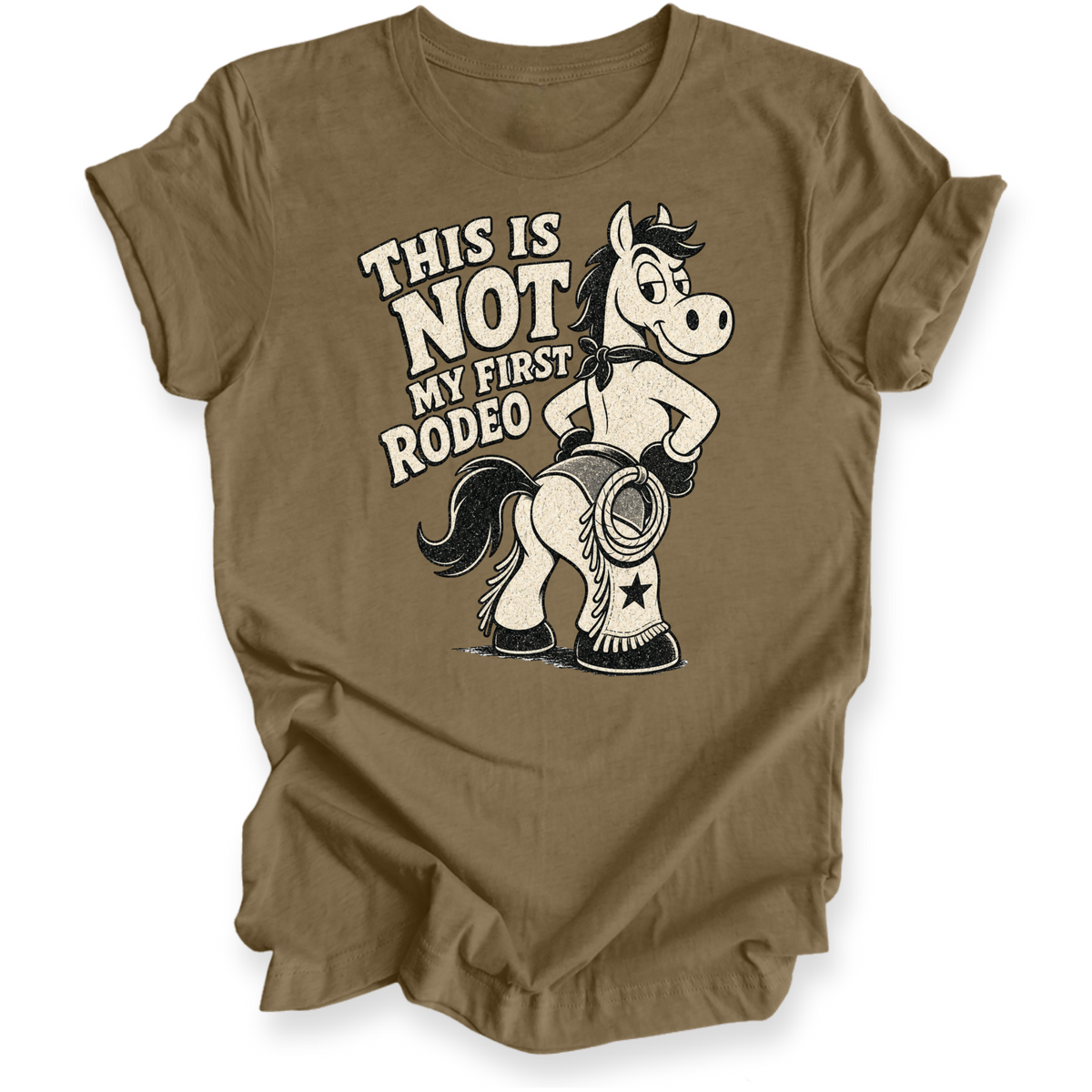 A brown short-sleeve t-shirt with a graphic print of a cartoon horse wearing cowboy boots and the text 'THIS IS NOT MY FIRST RODEO'.