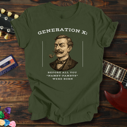 Gen X "Namby-Pambys" Tee