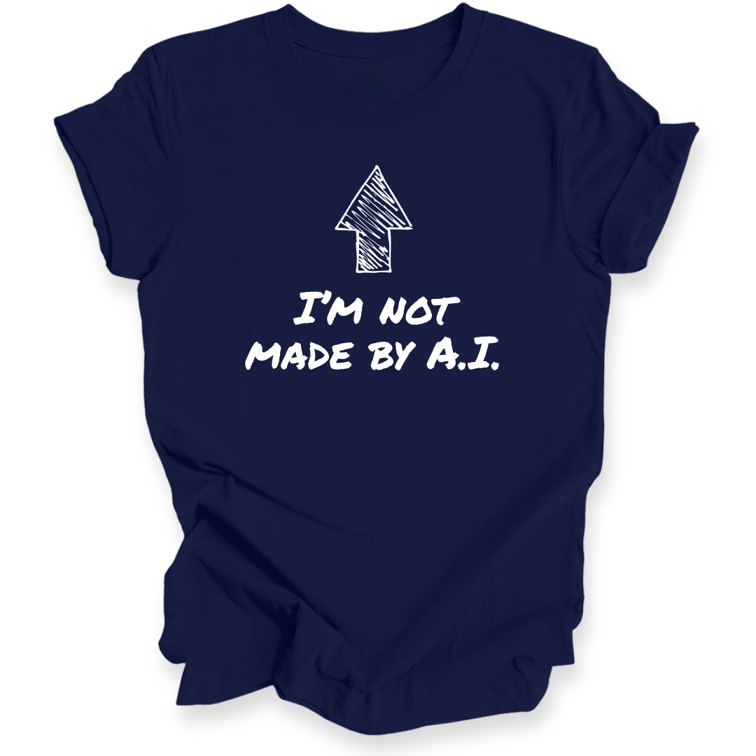 A navy blue short-sleeve t-shirt with a black graphic print featuring an arrow and the text 'I'M NOT MADE BY A.I.