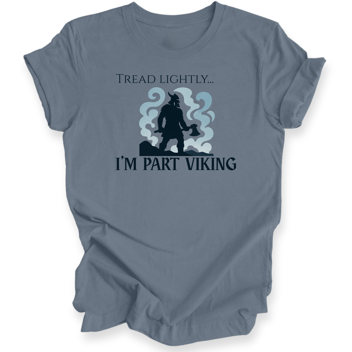 Steel blue t-shirt with a Viking graphic and text on a white background