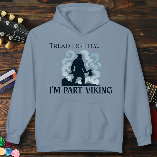 Light blue hoodie with 'Tread Lightly... I'm Part Viking' design on a wooden background