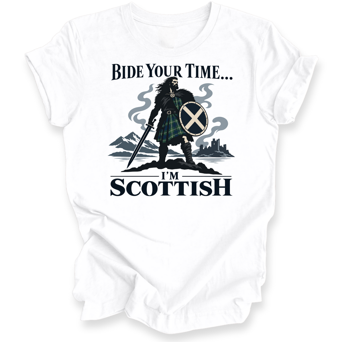 A white short-sleeve crewneck t-shirt with a graphic print of a Scottish warrior in a tartan kilt holding a sword and shield, with the text 'BIDE YOUR TIME.
