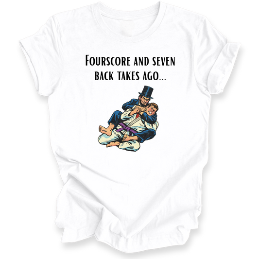 A white short-sleeve crewneck t-shirt with a graphic print on the front. The print features the text 'FOURSSCORE AND SEVEN BACK TAKES AGO.