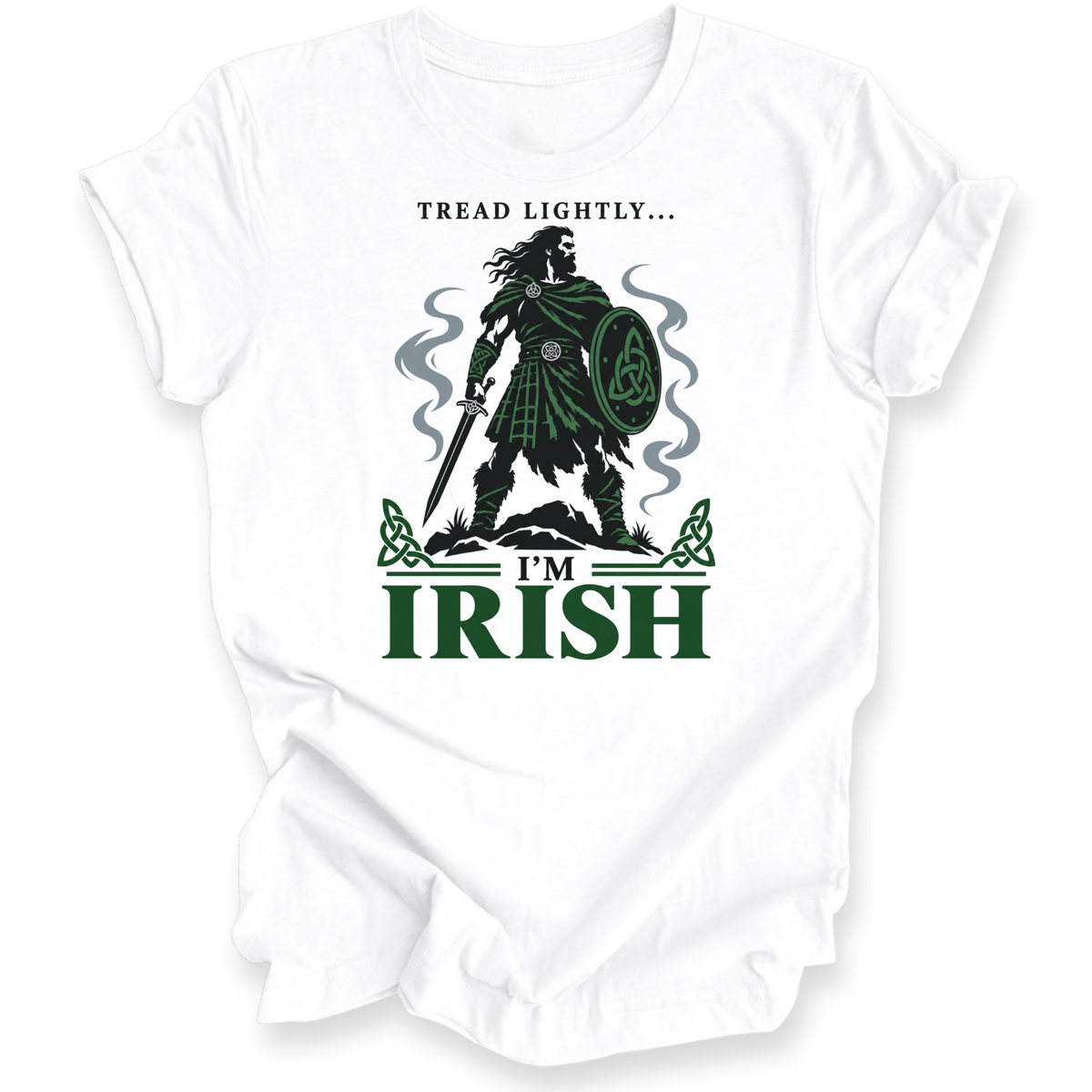 A white crewneck t-shirt with a graphic print of a Irish tartan warrior holding a shield and sword, accompanied by the text 'Tread lightly I'm Irish".